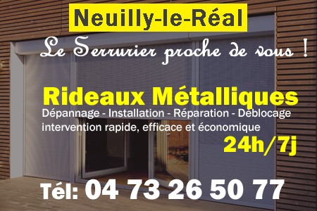 rideau metallique Neuilly-le-Réal - rideaux metalliques Neuilly-le-Réal - rideaux Neuilly-le-Réal - entretien, Pose en neuf, pose en rénovation, motorisation, dépannage, déblocage, remplacement, réparation, automatisation de rideaux métalliques à Neuilly-le-Réal
