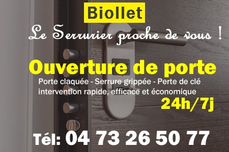 Ouverture de porte Biollet - Porte claquée Biollet - Porte fermée Biollet - serrure bloquée Biollet - serrure grippée Biollet