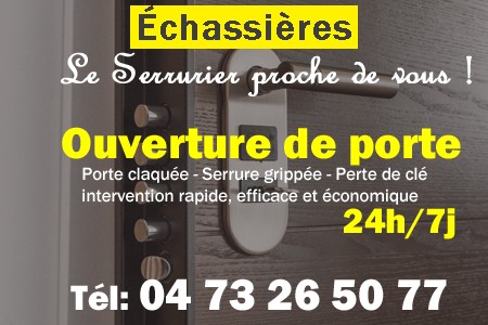 Ouverture de porte Échassières - Porte claquée Échassières - Porte fermée Échassières - serrure bloquée Échassières - serrure grippée Échassières