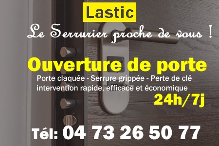 Ouverture de porte Lastic - Porte claquée Lastic - Porte fermée Lastic - serrure bloquée Lastic - serrure grippée Lastic