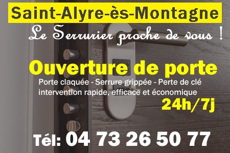 Ouverture de porte Saint-Alyre-ès-Montagne - Porte claquée Saint-Alyre-ès-Montagne - Porte fermée Saint-Alyre-ès-Montagne - serrure bloquée Saint-Alyre-ès-Montagne - serrure grippée Saint-Alyre-ès-Montagne