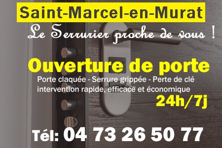 Ouverture de porte Saint-Marcel-en-Murat - Porte claquée Saint-Marcel-en-Murat - Porte fermée Saint-Marcel-en-Murat - serrure bloquée Saint-Marcel-en-Murat - serrure grippée Saint-Marcel-en-Murat
