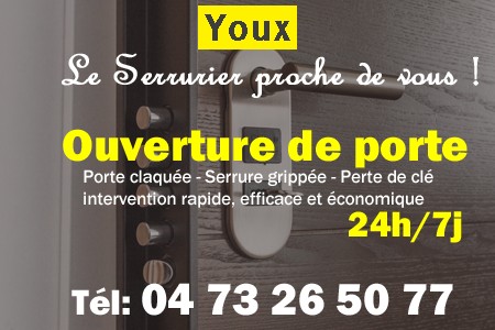 Ouverture de porte Youx - Porte claquée Youx - Porte fermée Youx - serrure bloquée Youx - serrure grippée Youx