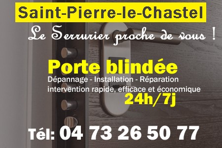 Porte blindée Saint-Pierre-le-Chastel - Porte blindee Saint-Pierre-le-Chastel - Blindage de porte Saint-Pierre-le-Chastel - Bloc porte Saint-Pierre-le-Chastel