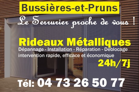 rideau metallique Bussières-et-Pruns - rideaux metalliques Bussières-et-Pruns - rideaux Bussières-et-Pruns - entretien, Pose en neuf, pose en rénovation, motorisation, dépannage, déblocage, remplacement, réparation, automatisation de rideaux métalliques à Bussières-et-Pruns