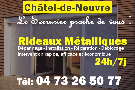rideau metallique Châtel-de-Neuvre - rideaux metalliques Châtel-de-Neuvre - rideaux Châtel-de-Neuvre - entretien, Pose en neuf, pose en rénovation, motorisation, dépannage, déblocage, remplacement, réparation, automatisation de rideaux métalliques à Châtel-de-Neuvre