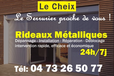 rideau metallique Le Cheix - rideaux metalliques Le Cheix - rideaux Le Cheix - entretien, Pose en neuf, pose en rénovation, motorisation, dépannage, déblocage, remplacement, réparation, automatisation de rideaux métalliques à Le Cheix