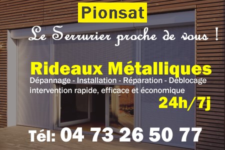 rideau metallique Pionsat - rideaux metalliques Pionsat - rideaux Pionsat - entretien, Pose en neuf, pose en rénovation, motorisation, dépannage, déblocage, remplacement, réparation, automatisation de rideaux métalliques à Pionsat