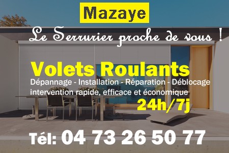 volet roulant Mazaye - volets Mazaye - volet Mazaye - entretien, Pose en neuf, pose en rénovation, motorisation, dépannage, déblocage, remplacement, réparation, automatisation de volet roulant à Mazaye