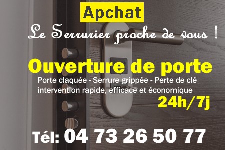 Ouverture de porte Apchat - Porte claquée Apchat - Porte fermée Apchat - serrure bloquée Apchat - serrure grippée Apchat