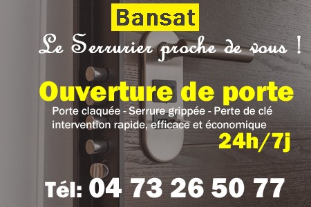 Ouverture de porte Bansat - Porte claquée Bansat - Porte fermée Bansat - serrure bloquée Bansat - serrure grippée Bansat
