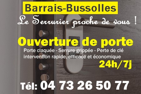 Ouverture de porte Barrais-Bussolles - Porte claquée Barrais-Bussolles - Porte fermée Barrais-Bussolles - serrure bloquée Barrais-Bussolles - serrure grippée Barrais-Bussolles