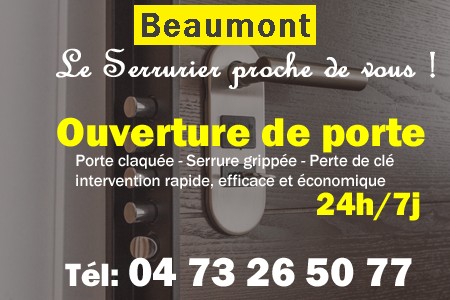 Ouverture de porte Beaumont - Porte claquée Beaumont - Porte fermée Beaumont - serrure bloquée Beaumont - serrure grippée Beaumont