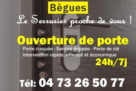 Ouverture de porte Bègues - Porte claquée Bègues - Porte fermée Bègues - serrure bloquée Bègues - serrure grippée Bègues