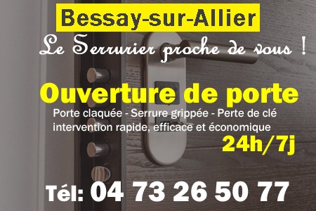 Ouverture de porte Bessay-sur-Allier - Porte claquée Bessay-sur-Allier - Porte fermée Bessay-sur-Allier - serrure bloquée Bessay-sur-Allier - serrure grippée Bessay-sur-Allier