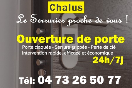 Ouverture de porte Chalus - Porte claquée Chalus - Porte fermée Chalus - serrure bloquée Chalus - serrure grippée Chalus