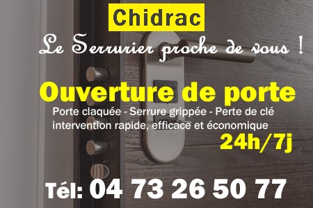 Ouverture de porte Chidrac - Porte claquée Chidrac - Porte fermée Chidrac - serrure bloquée Chidrac - serrure grippée Chidrac