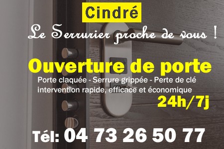 Ouverture de porte Cindré - Porte claquée Cindré - Porte fermée Cindré - serrure bloquée Cindré - serrure grippée Cindré