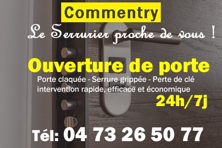 Ouverture de porte Commentry - Porte claquée Commentry - Porte fermée Commentry - serrure bloquée Commentry - serrure grippée Commentry