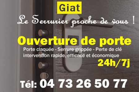 Ouverture de porte Giat - Porte claquée Giat - Porte fermée Giat - serrure bloquée Giat - serrure grippée Giat