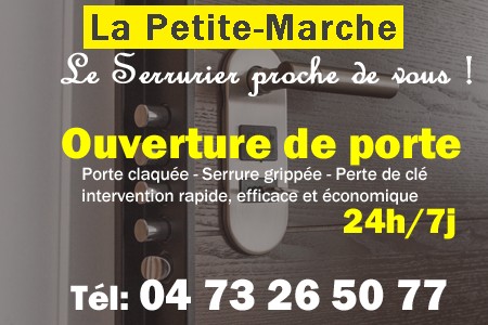 Ouverture de porte La Petite-Marche - Porte claquée La Petite-Marche - Porte fermée La Petite-Marche - serrure bloquée La Petite-Marche - serrure grippée La Petite-Marche