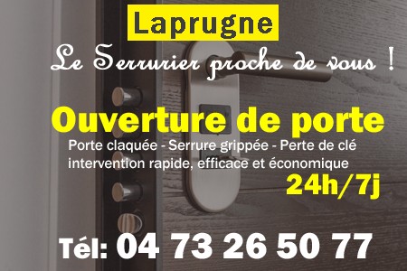 Ouverture de porte Laprugne - Porte claquée Laprugne - Porte fermée Laprugne - serrure bloquée Laprugne - serrure grippée Laprugne