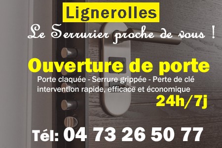 Ouverture de porte Lignerolles - Porte claquée Lignerolles - Porte fermée Lignerolles - serrure bloquée Lignerolles - serrure grippée Lignerolles