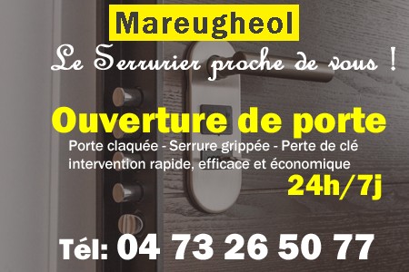 Ouverture de porte Mareugheol - Porte claquée Mareugheol - Porte fermée Mareugheol - serrure bloquée Mareugheol - serrure grippée Mareugheol