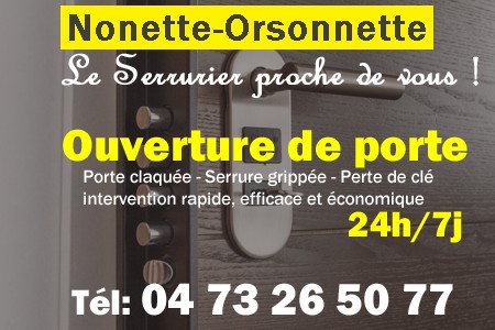 Ouverture de porte Nonette-Orsonnette - Porte claquée Nonette-Orsonnette - Porte fermée Nonette-Orsonnette - serrure bloquée Nonette-Orsonnette - serrure grippée Nonette-Orsonnette