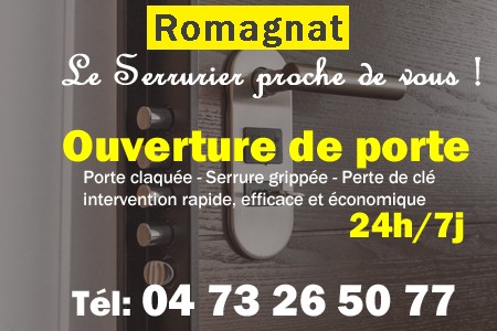 Ouverture de porte Romagnat - Porte claquée Romagnat - Porte fermée Romagnat - serrure bloquée Romagnat - serrure grippée Romagnat