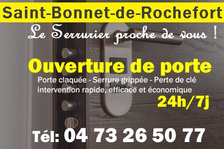 Ouverture de porte Saint-Bonnet-de-Rochefort - Porte claquée Saint-Bonnet-de-Rochefort - Porte fermée Saint-Bonnet-de-Rochefort - serrure bloquée Saint-Bonnet-de-Rochefort - serrure grippée Saint-Bonnet-de-Rochefort