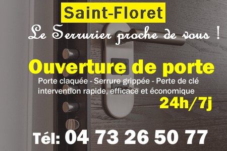 Ouverture de porte Saint-Floret - Porte claquée Saint-Floret - Porte fermée Saint-Floret - serrure bloquée Saint-Floret - serrure grippée Saint-Floret