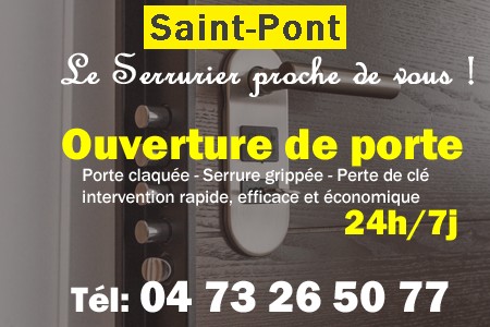 Ouverture de porte Saint-Pont - Porte claquée Saint-Pont - Porte fermée Saint-Pont - serrure bloquée Saint-Pont - serrure grippée Saint-Pont
