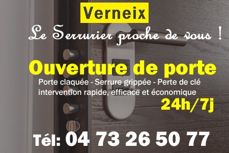 Ouverture de porte Verneix - Porte claquée Verneix - Porte fermée Verneix - serrure bloquée Verneix - serrure grippée Verneix