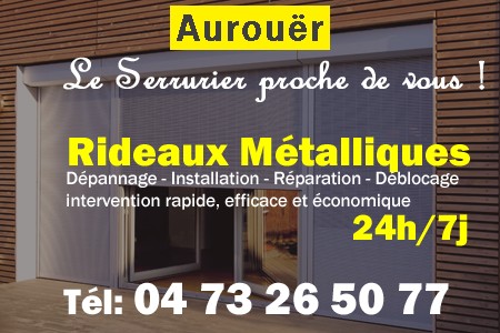 rideau metallique Aurouër - rideaux metalliques Aurouër - rideaux Aurouër - entretien, Pose en neuf, pose en rénovation, motorisation, dépannage, déblocage, remplacement, réparation, automatisation de rideaux métalliques à Aurouër