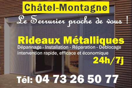 rideau metallique Châtel-Montagne - rideaux metalliques Châtel-Montagne - rideaux Châtel-Montagne - entretien, Pose en neuf, pose en rénovation, motorisation, dépannage, déblocage, remplacement, réparation, automatisation de rideaux métalliques à Châtel-Montagne