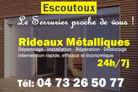 rideau metallique Escoutoux - rideaux metalliques Escoutoux - rideaux Escoutoux - entretien, Pose en neuf, pose en rénovation, motorisation, dépannage, déblocage, remplacement, réparation, automatisation de rideaux métalliques à Escoutoux