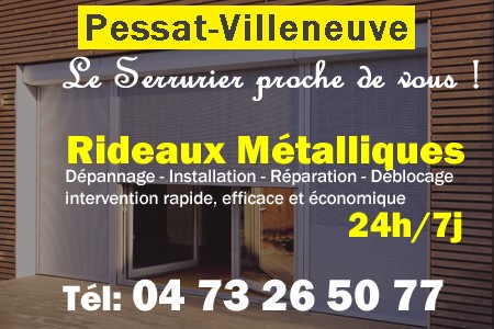 rideau metallique Pessat-Villeneuve - rideaux metalliques Pessat-Villeneuve - rideaux Pessat-Villeneuve - entretien, Pose en neuf, pose en rénovation, motorisation, dépannage, déblocage, remplacement, réparation, automatisation de rideaux métalliques à Pessat-Villeneuve