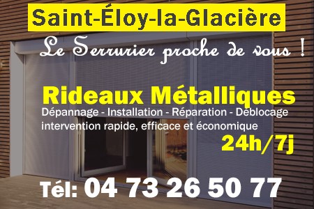 rideau metallique Saint-Éloy-la-Glacière - rideaux metalliques Saint-Éloy-la-Glacière - rideaux Saint-Éloy-la-Glacière - entretien, Pose en neuf, pose en rénovation, motorisation, dépannage, déblocage, remplacement, réparation, automatisation de rideaux métalliques à Saint-Éloy-la-Glacière