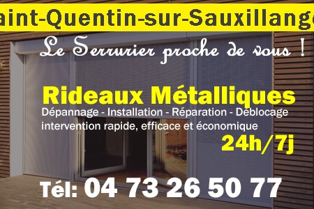 rideau metallique Saint-Quentin-sur-Sauxillanges - rideaux metalliques Saint-Quentin-sur-Sauxillanges - rideaux Saint-Quentin-sur-Sauxillanges - entretien, Pose en neuf, pose en rénovation, motorisation, dépannage, déblocage, remplacement, réparation, automatisation de rideaux métalliques à Saint-Quentin-sur-Sauxillanges