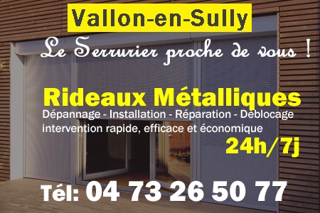 rideau metallique Vallon-en-Sully - rideaux metalliques Vallon-en-Sully - rideaux Vallon-en-Sully - entretien, Pose en neuf, pose en rénovation, motorisation, dépannage, déblocage, remplacement, réparation, automatisation de rideaux métalliques à Vallon-en-Sully
