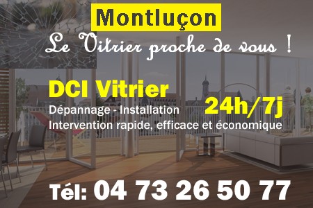 Vitrier à Montluçon - Vitre à Montluçon - Vitriers à Montluçon - Vitrerie Montluçon - Double vitrage à Montluçon - Dépannage Vitrier Montluçon - Remplacement vitre Montluçon - Urgent Vitrier Montluçon - Vitrier Montluçon pas cher - sos vitrier montlucon - urgence vitrier montlucon - vitrier montlucon ouvert le dimanche